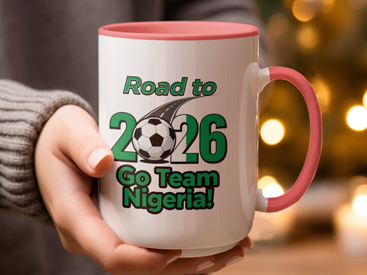 Road to 2026 Go Team Nigeria Soccer Mug