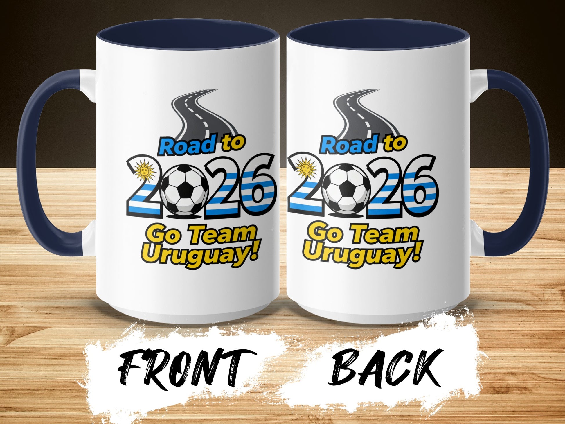 Road to 2026 Go Team Uruguay soccer mug