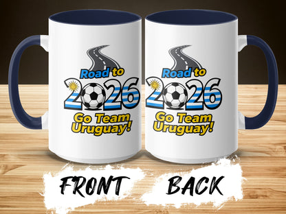 Road to 2026 Go Team Uruguay soccer mug