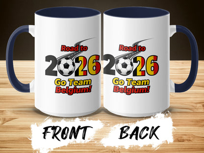 Road to 2026 Go Team Belgium Mug