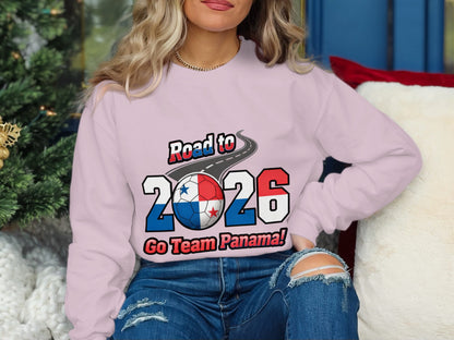 Road to 2026 Go Team Panama sweatshirt
