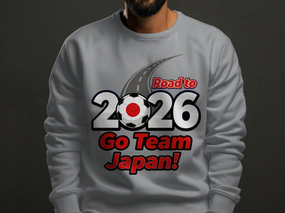 Road to 2026 Go Team Japan sweatshirt
