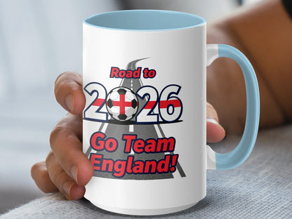 Road to 2026 Go Team England Coffee Mug