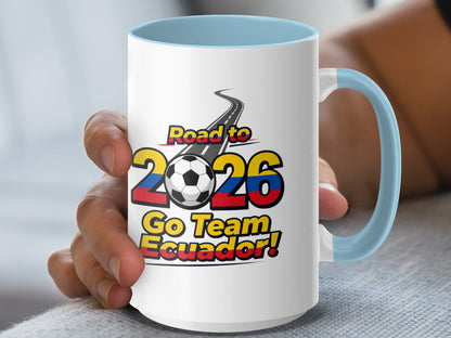 Road to 2026 Go Team Ecuador Mug