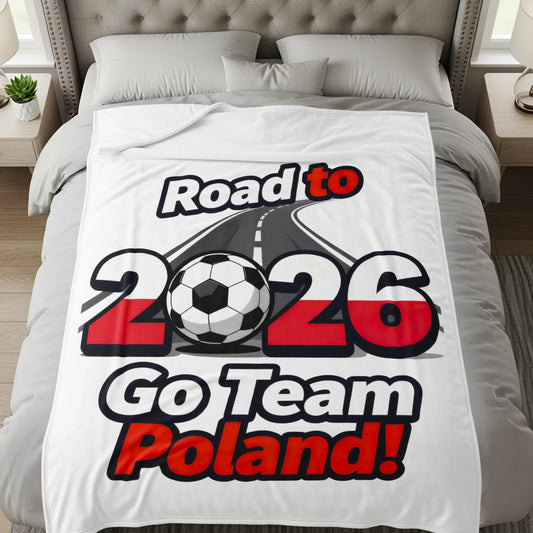Road to 2026 Go Team Poland fleece blanket