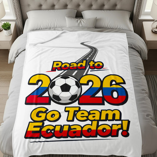 Road to 2026 Go Team Ecuador blanket