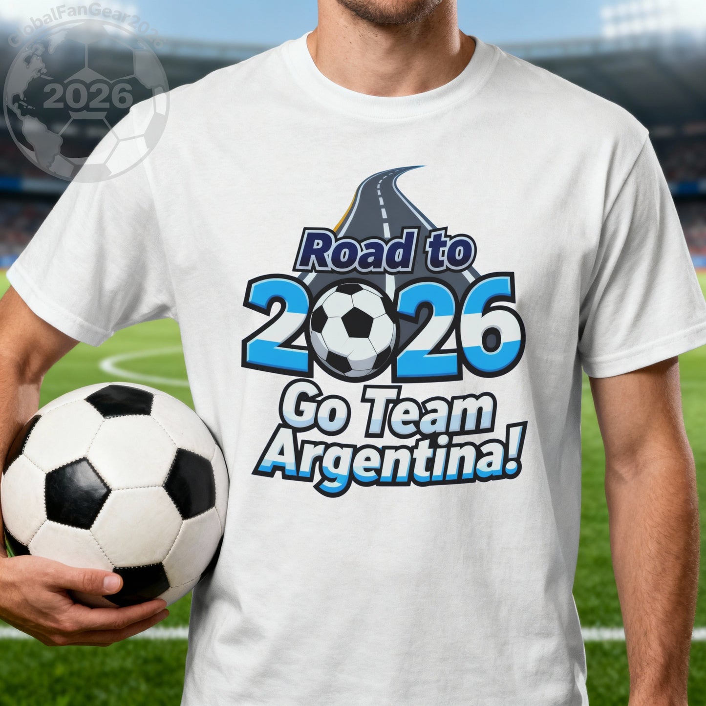 Road to 2026 Go Team Argentina T-shirt