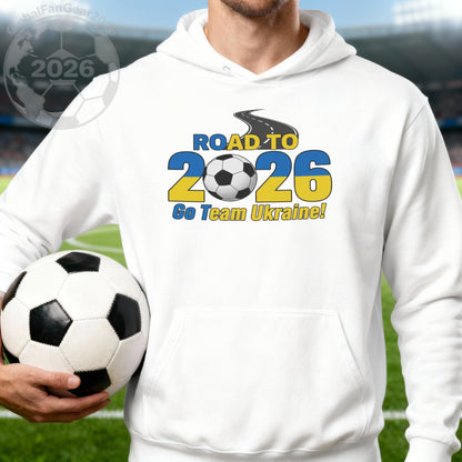 Road to 2026 Go Team Ukraine Hoodie Product