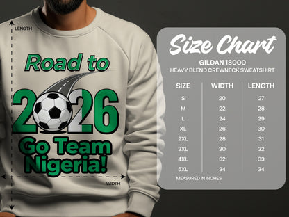 Road to 2026 Go Team Nigeria sweatshirt