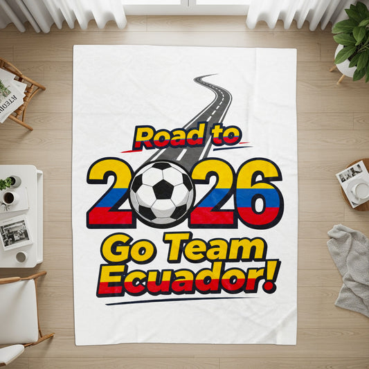 Road to 2026 Go Team Ecuador design blanket