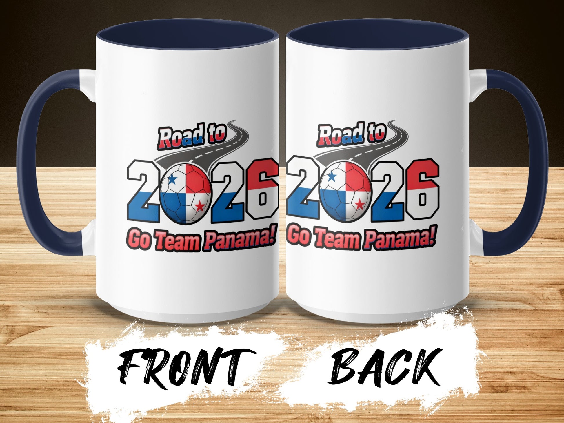 Road to 2026 Go Team Panama Mug