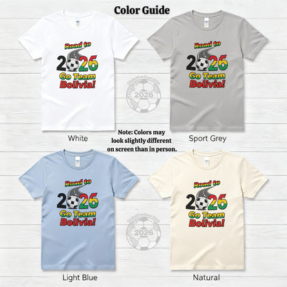 Road to 2026 Go Team Bolivia T-shirt