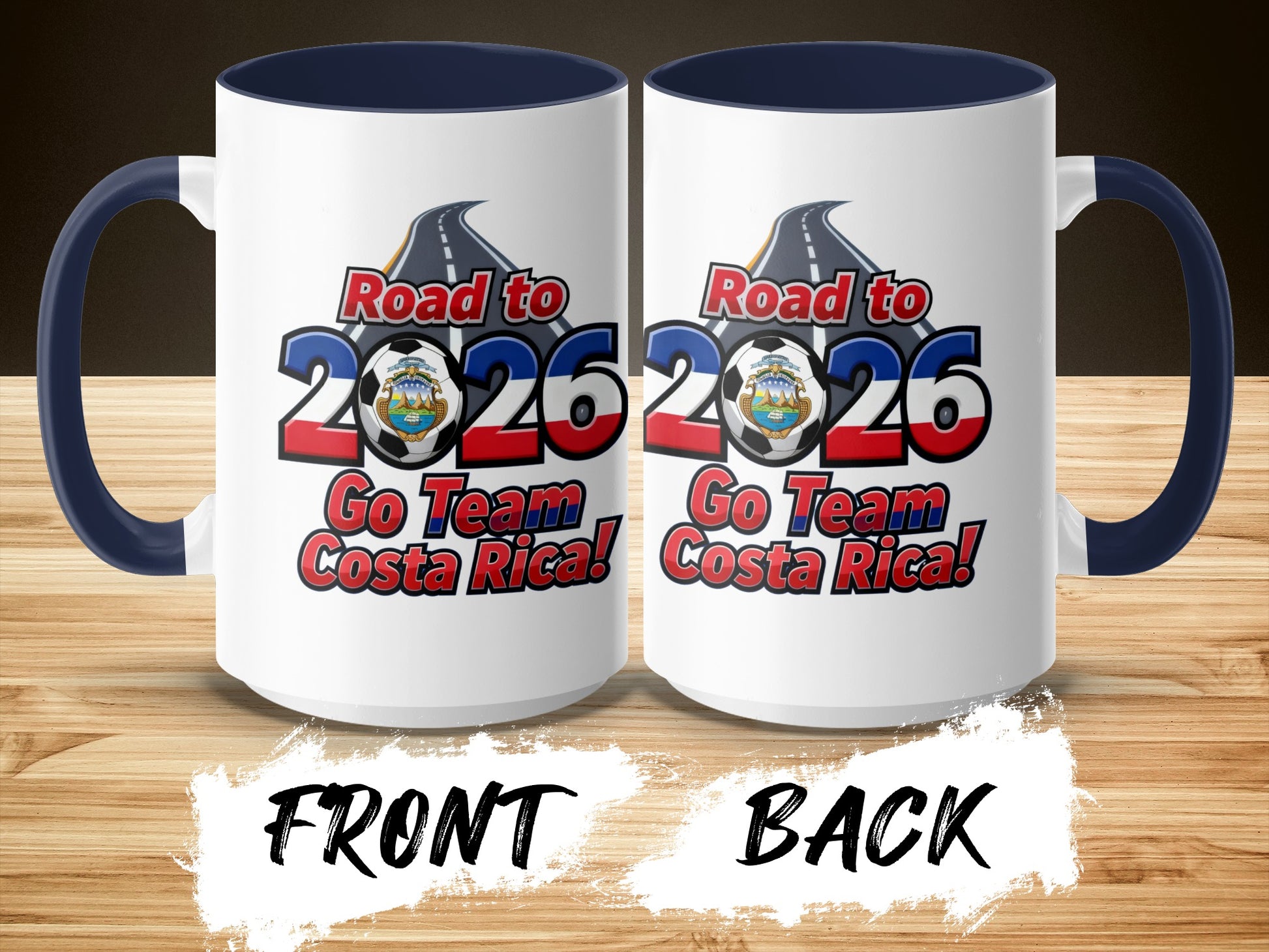 Road to 2026 Go Team Costa Rica! Mug