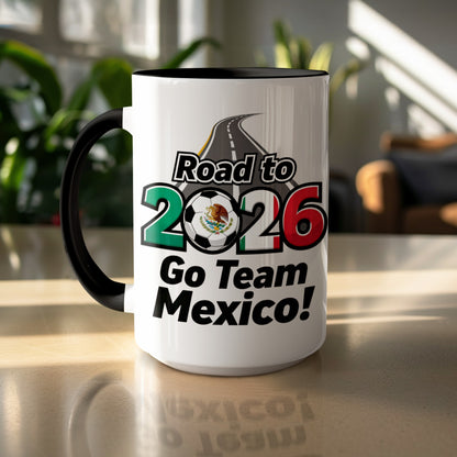 Road to 2026 Go Team Mexico Coffee Mug