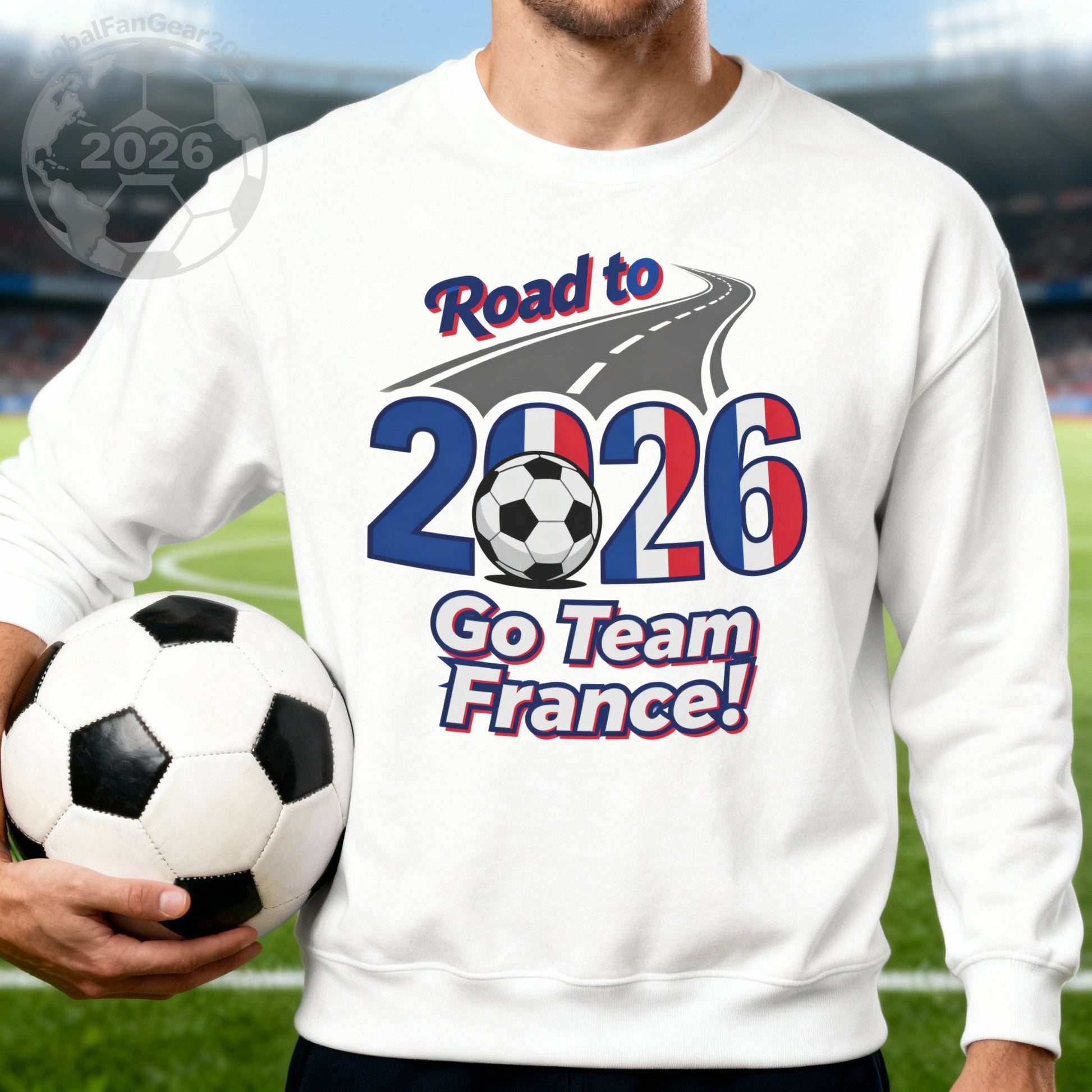 Road to 2026 Go Team France Sweatshirt