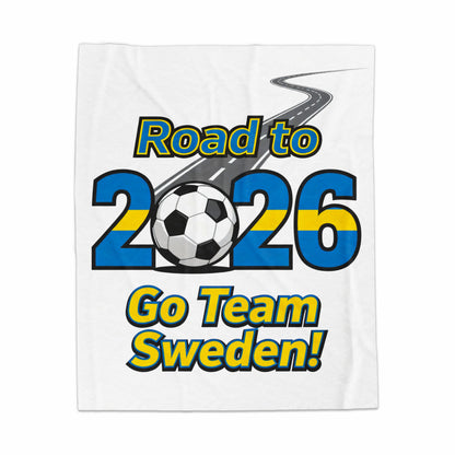 Road to 2026 Go Team Sweden soccer fan blanket