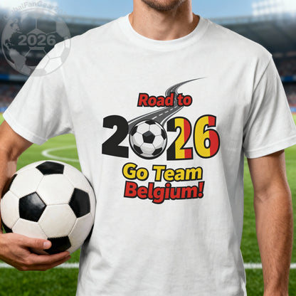 Road to 2026 Go Team Belgium T-shirt