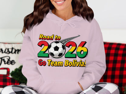 Road to 2026 Go Team Bolivia hoodie
