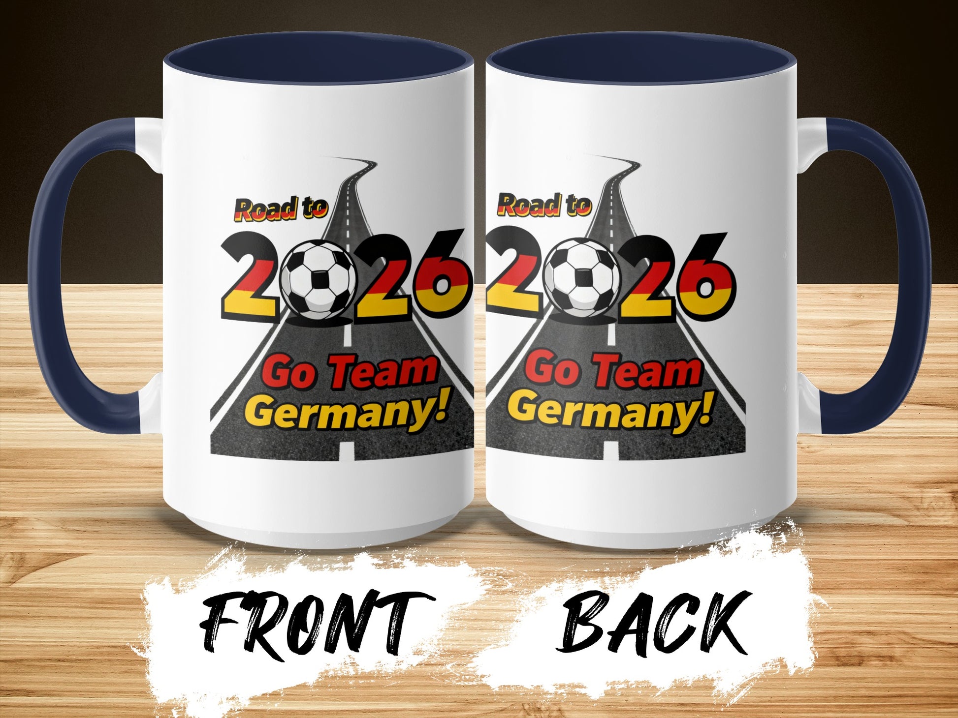 Road to 2026 Go Team Germany Soccer Mug