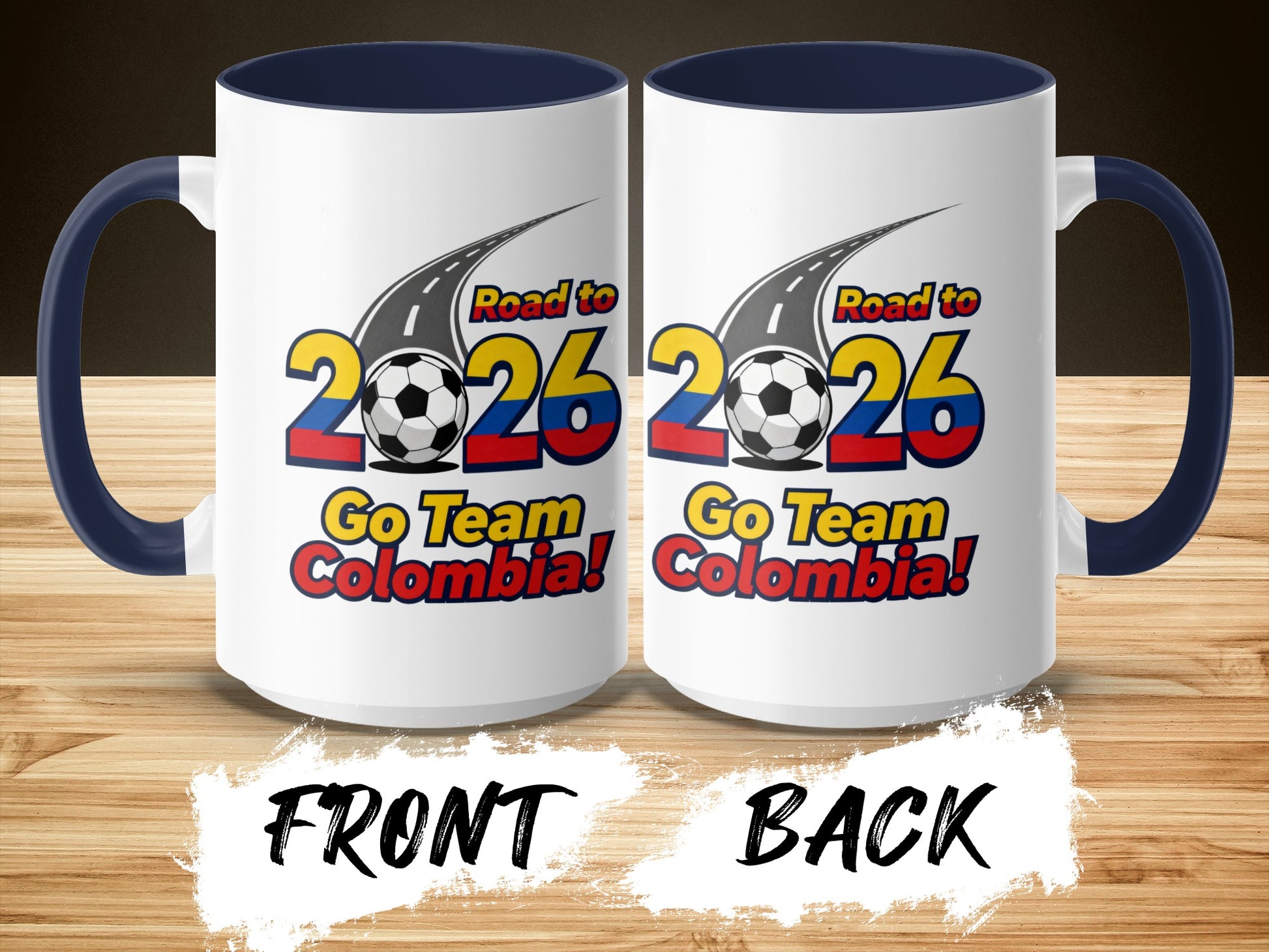 Road to 2026 Go Team Colombia coffee mug