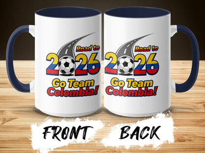 Road to 2026 Go Team Colombia coffee mug