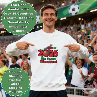 Road to 2026 Go Team Morocco Sweatshirt Product