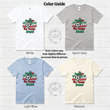 Road to 2026 Go Team Iran T-shirt
