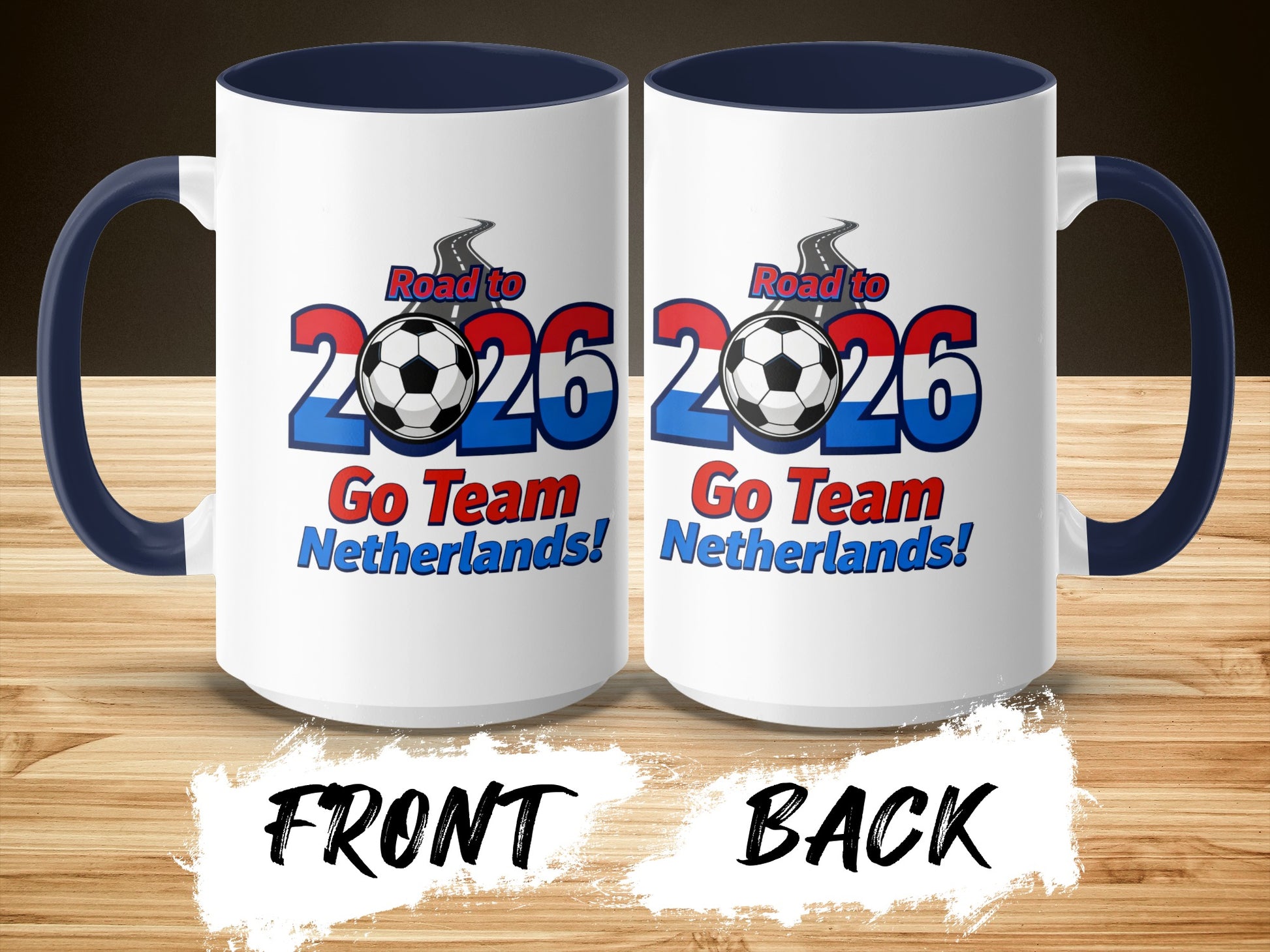 Road to 2026 Go Team Netherlands coffee mug