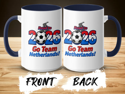 Road to 2026 Go Team Netherlands coffee mug