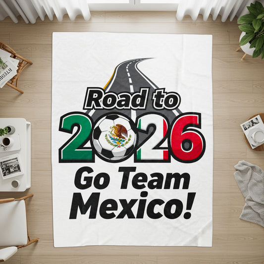Road to 2026 Go Team Mexico blanket
