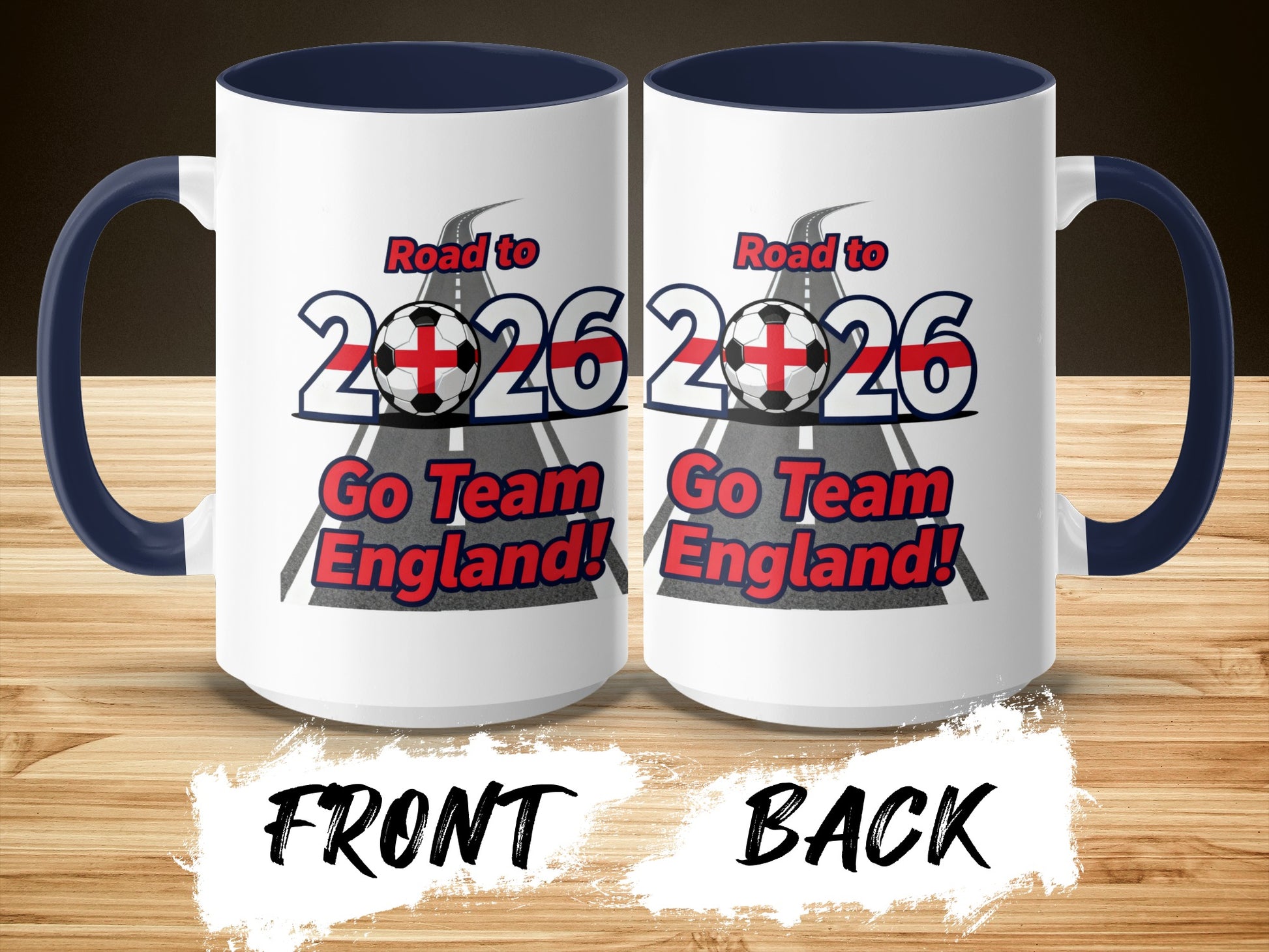 Road to 2026 Go Team England Mug