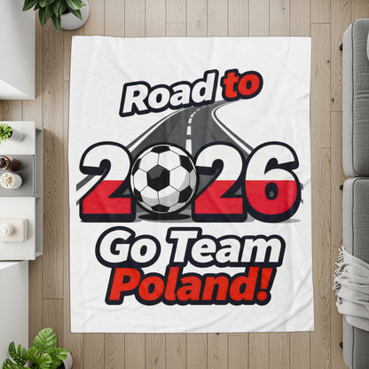 Road to 2026 Go Team Poland Throw Blanket