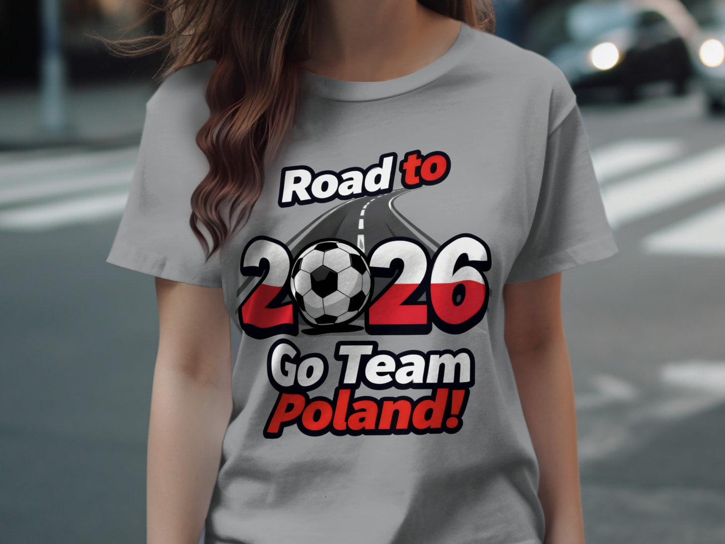 Road to 2026 Go Team Poland Soccer Fan Shirt
