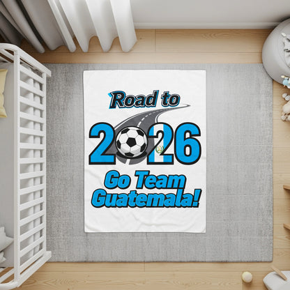 Road to 2026 Go Team Guatemala Blanket