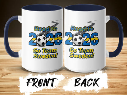 Road to 2026 Go Team Sweden! Coffee Mug