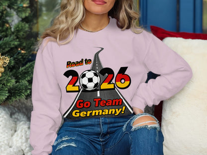 Road to 2026 Go Team Germany sweatshirt