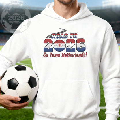 Road to 2026 Go Team Netherlands Hoodie