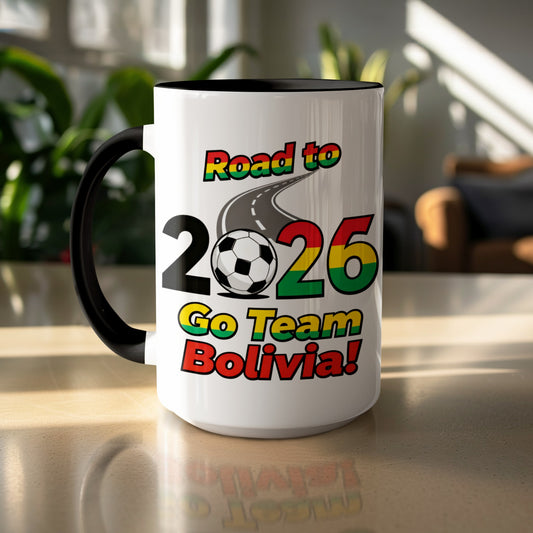 Road to 2026 Go Team Bolivia! Mug
