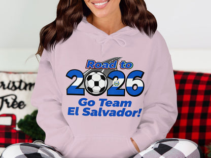 Road to 2026 Go Team El Salvador Hoodie