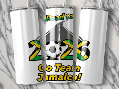 Road to 2026 Go Team Jamaica Tumbler