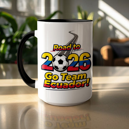 Road to 2026 Go Team Ecuador Mug