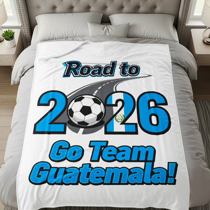 Road to 2026 Go Team Guatemala Blanket