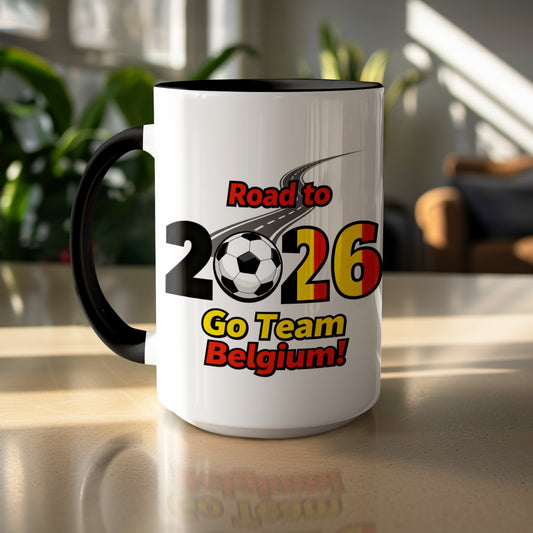 Road to 2026 Go Team Belgium Mug for Sports Fans