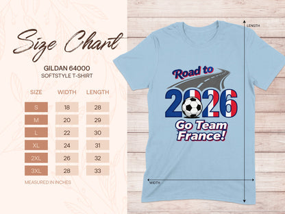 Road to 2026 Go Team France T-Shirt for Sports Fans