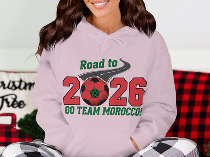 Road to 2026 Go Team Morocco hoodie