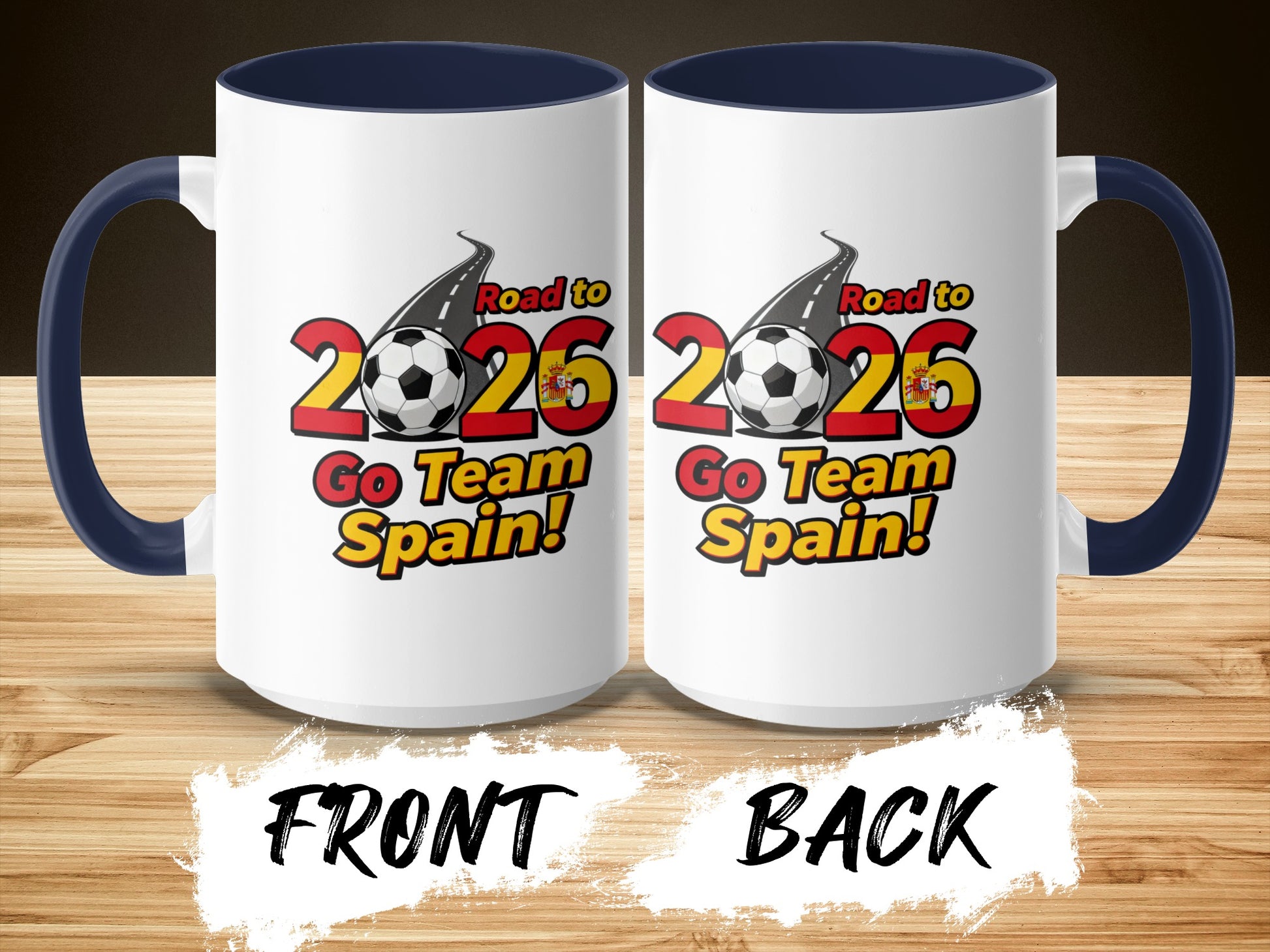 Road to 2026 Go Team Spain Motivational Mug