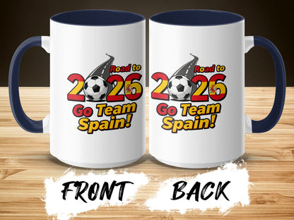 Road to 2026 Go Team Spain Motivational Mug