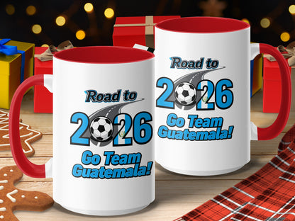 Road to 2026 Go Team Guatemala soccer mug