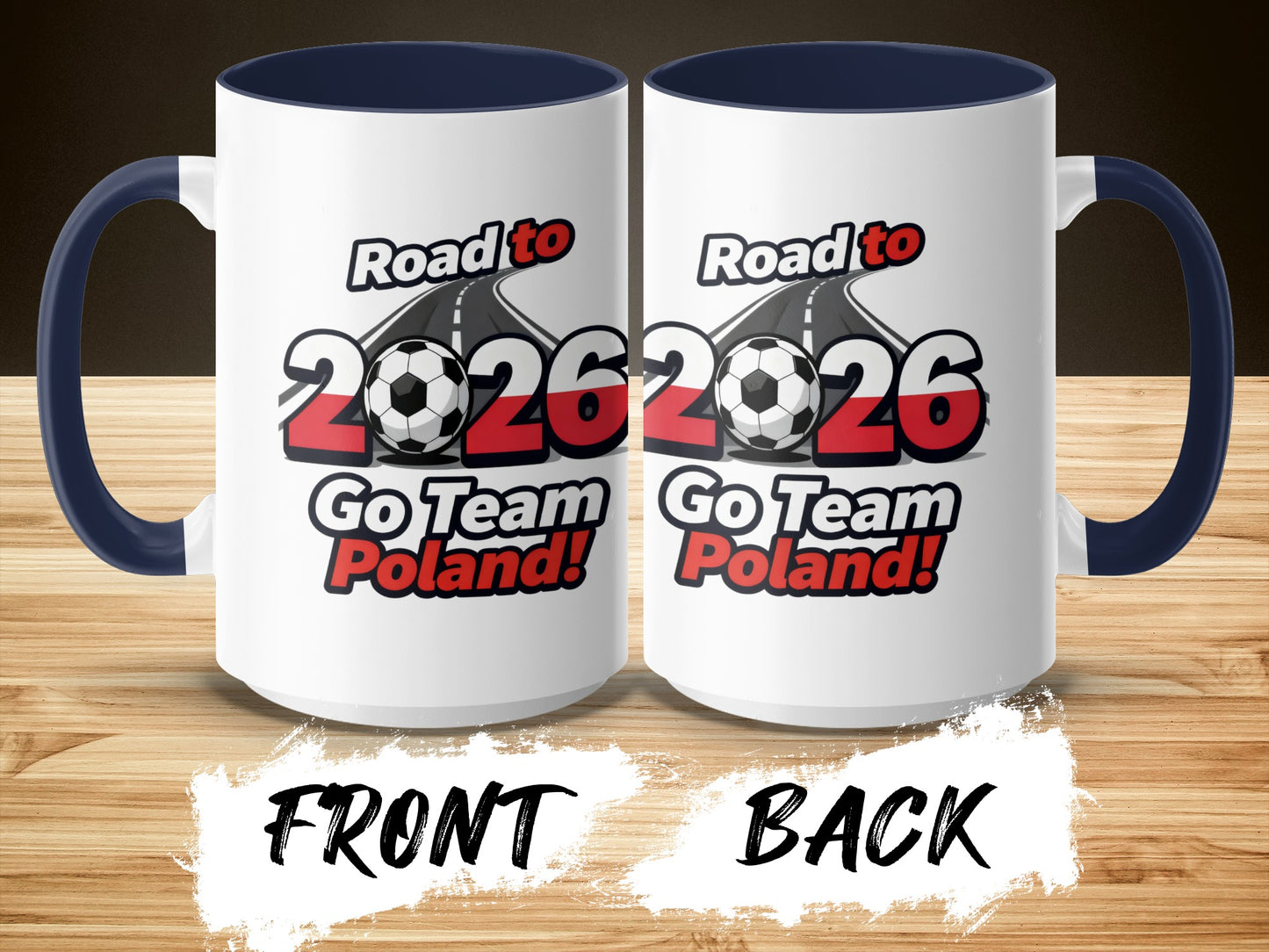 Road to 2026 Go Team Poland Mug