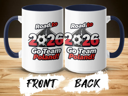 Road to 2026 Go Team Poland Mug